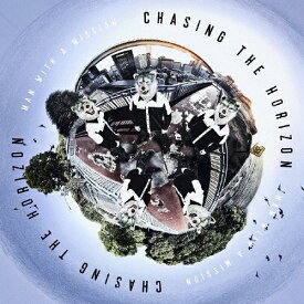 Chasing the Horizon/MAN WITH A MISSION[CD]通常盤【返品種別A】