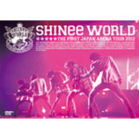 【送料無料】SHINee THE FIRST JAPAN ARENA TOUR “SHINee WORLD 2012"/SHINee[DVD]【返品種別A】