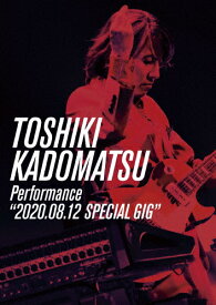【送料無料】TOSHIKI KADOMATSU Performance“2020.08.12 SPECIAL GIG"【DVD】/角松敏生[DVD]【返品種別A】