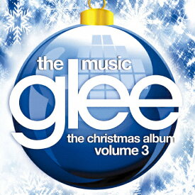 グリー＜シーズン4＞ザ・クリスマス・アルバム Volume3/TVサントラ[CD]【返品種別A】
