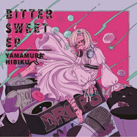 Bitter Sweet EP/山村響[CD]【返品種別A】