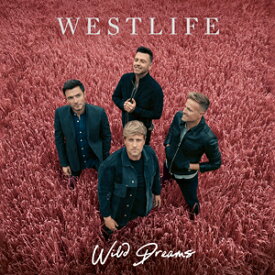 WILD DREAMS[DELUXE] 【輸入盤】▼/ウエストライフ[CD]【返品種別A】