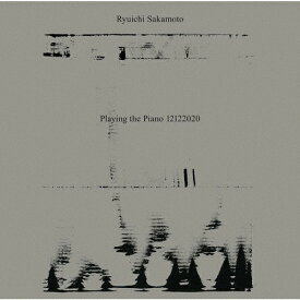 Ryuichi Sakamoto:Playing the Piano 12122020(通常盤)/坂本龍一[CD]【返品種別A】