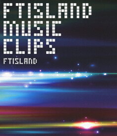 【送料無料】FTISLAND MUSIC CLIPS/FTISLAND[Blu-ray]【返品種別A】