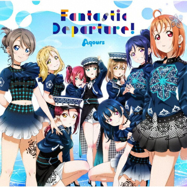 楽天市場 ラブライブ サンシャイン Aqours 6th Lovelive Dome Tour テーマソングcd Fantastic Departure Aqours Cd 返品種別a Joshin Web Cd Dvd楽天市場店