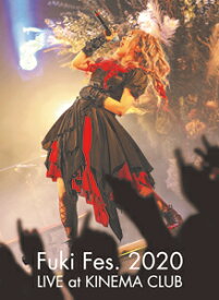 【送料無料】Fuki Fes.2020 LIVE at KINEMA CLUB(Blu-ray豪華盤)/Fuki[Blu-ray]【返品種別A】