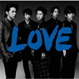 LOVE/嵐[CD]通常盤【返品種別A】