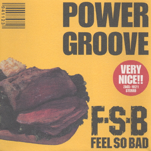 POWER GROOVE/FEEL SO BAD[CD]【返品種別A】
