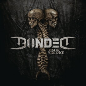 REST IN VIOLENCE【輸入盤】▼/BONDED[CD]【返品種別A】