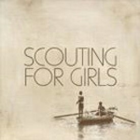 SCOUTING FOR GIRLS(DELUXE)【輸入盤】▼/SCOUTING FOR GIRLS[CD]【返品種別A】
