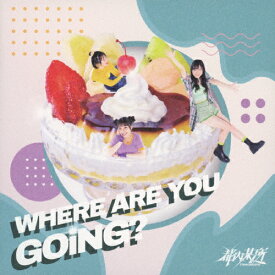 WHERE ARE YOU GOiNG?/都内某所[CD]通常盤【返品種別A】