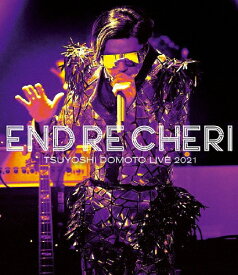 【送料無料】ENDRECHERI TSUYOSHI DOMOTO LIVE 2021/ENDRECHERI[Blu-ray]【返品種別A】