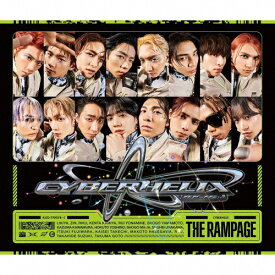 【送料無料】CyberHelix(RRRX盤)【CD+2DVD】/THE RAMPAGE from EXILE TRIBE[CD+DVD]【返品種別A】