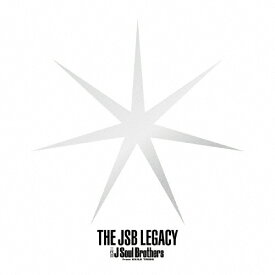 【送料無料】THE JSB LEGACY(Blu-ray付)/三代目 J Soul Brothers from EXILE TRIBE[CD+Blu-ray]通常盤【返品種別A】