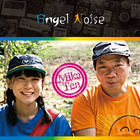 Angel Noise/MikaTen[CD]【返品種別A】