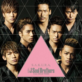 S.A.K.U.R.A.(DVD付)/三代目 J Soul Brothers from EXILE TRIBE[CD+DVD]【返品種別A】