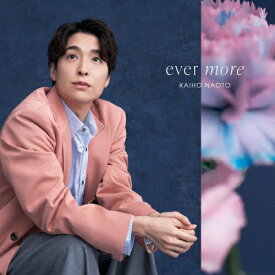 【送料無料】ever more/海宝直人[CD+Blu-ray]【返品種別A】
