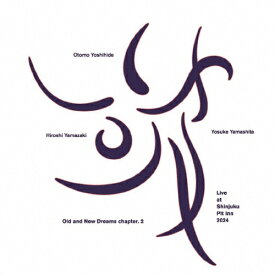Old and New Dreams Chapter.2『破』/大友良英[CD][紙ジャケット]【返品種別A】