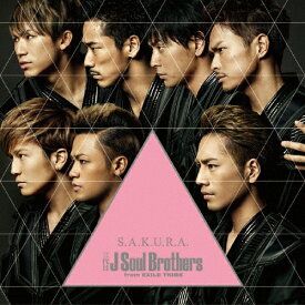 S.A.K.U.R.A./三代目 J Soul Brothers from EXILE TRIBE[CD]【返品種別A】