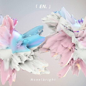 「EN.」/Novelbright[CD]【返品種別A】