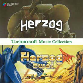【送料無料】Technosoft Music Collection -HERZOG & HERZOG ZWEI-/ゲーム・ミュージック[CD]【返品種別A】