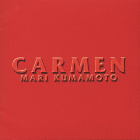 CARMEN/熊本マリ[CD]【返品種別A】