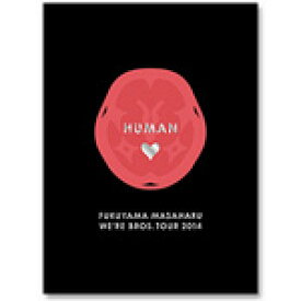 【送料無料】FUKUYAMA MASAHARU WE'RE BROS.TOUR 2014 HUMAN/福山雅治[DVD]【返品種別A】