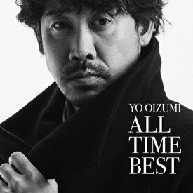 【送料無料】[枚数限定][限定盤]YO OIZUMI ALL TIME BEST(初回限定盤)【CD+Blu-ray】/大泉洋[CD+Blu-ray]【返品種別A】