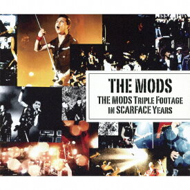 【送料無料】THE MODS Triple Footage in SCARFACE Years/THE MODS[DVD]【返品種別A】