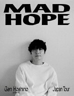 【送料無料】[枚数限定][先着特典付]Gen Hoshino presents MAD HOPE Japan Tour【Blu-ray】/星野源[Blu-r…