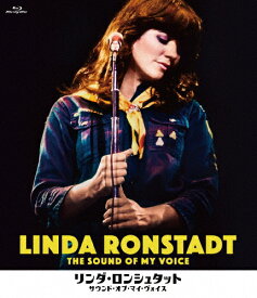 【送料無料】リンダ・ロンシュタット サウンド・オブ・マイ・ヴォイス/リンダ・ロンシュタット[Blu-ray]【返品種別A】