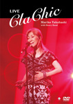 【送料無料】LIVE ClaChic【DVD】/高橋真梨子[DVD]【返品種別A】