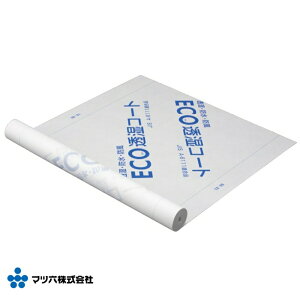 �}�c�Z ECO�����R�[�g 1000mm×50m ���� �h���V�[�g �O�� ���I�΍�