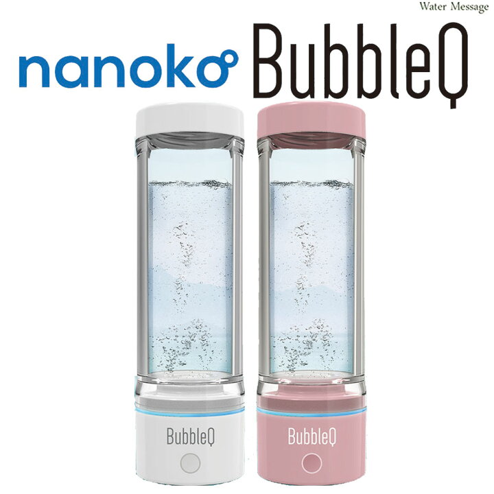 楽天市場】nanoko 携帯型水素水生成機能付き水素分子生成器 BubbleQ BQ 