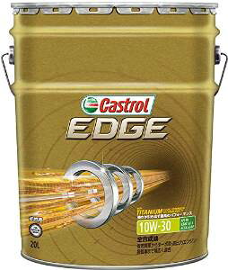 CASTROL(JXg[) Castrol@JXg[@JXg[EDGE10W30SP`^@20L@SP/GF-5@10W30