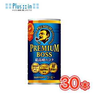 Tg[@BOSS {X v~A{X@ʁy185g ×30{zkʃR[q[@@COFFEE@REMIUM BOSSl