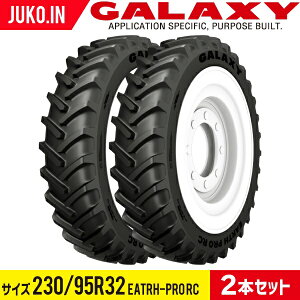 �g���N�^�[�^�C�� 230/95R32 9.5R32 �`���[�u���X 2�{ EARTH-PRO RC GALAXY �M�����N�V�[
