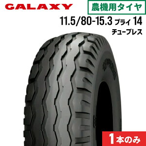 gN^[^C 11.5/80-15.3 14PR `[uX 1{ FRONTS&IMPLEMENTS 320 GALAXY MNV[