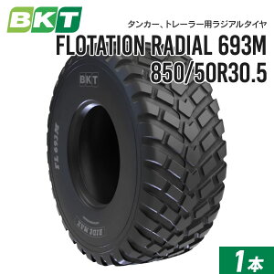 ^J[ g[[^C 850/50R30.5 FLOTATIONWA693M 1{ BKT WA