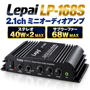 Lepai LP-168S 2.1ch �f�W�^���I�[�f�B�I�A���v �ő�40W×2�{68W �T�u�E�[�t�@�[�Ή� RCA 3.5mm���� �����E�ቹ���� �ԍ� �o�C�N �f�X�N�p ���^ Hi-Fi�A���v 12V/5A�A�_�v�^�[�t