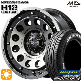 6/11までポイント5倍！195/80R15 107/105L グッドイヤー イーグル #1 ナスカー MID ナイトロパワー H12ショットガン ブラッククリア/マシニング 15インチ 6.0J 6H139.7 サマータイヤホイールセット