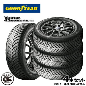 ytΏہz225/45R18 ObhC[ xN^[ tH[V[YY nCubh GOODYEAR Vector 4Seasons Hybrid Vi I[V[Y^C 4{Zbg225/45-18 225-45-18 225/45/18 2254518
