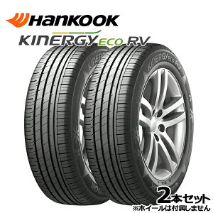 205/60R16 92H nRbN KInERGy ECO RV (K425V) iHANKOOK KInERGy ECO RV (K425V)j Vi T}[^CPi 2{Zbg