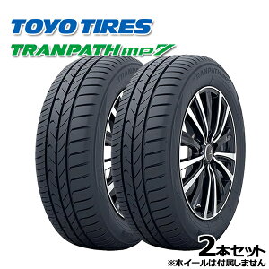 ytΏہz205/60R16 96H g[[ gpX MP7 TOYO TRANPATH MP-7 Vi T}[^CPi 2{Zbg205/60-16 205-60-16 205/60/16 2056016