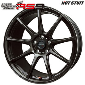 18インチ 9.5J 5H114.3 +35HotStuff ホットスタッフ クロススピード RS9グロスガンメタアルミホイール単品 4本セット 送料無料