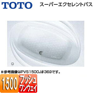 yzTOTO  X[p[GNZgoX  1500TCY vbVr PVS1500J