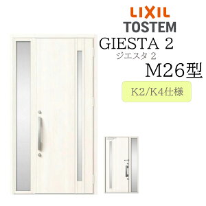 LIXIL փhA WGX^2 Б M26^ W1240×H2330 Б fMK2/K4 TOSTEM gXe hA ˌ