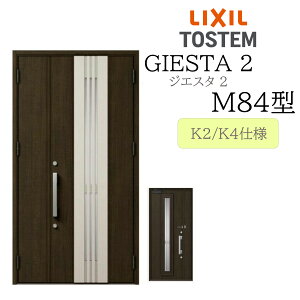 LIXIL փhA WGX^2 eq M84^ ̕ fMK2/K4 TOSTEM gXe hA ˌ