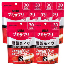UHA味覚糖 グミサプリ 亜鉛＆マカ 30日分 60粒×6個セット