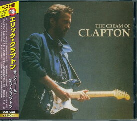 【新品/ラッピング無料/送料無料】ザ・クリーム・オブ・エリック・クラプトン ベスト The Cream Of Clapton Eric Clapton CD